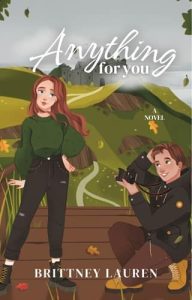 anything for you, brittney lauren