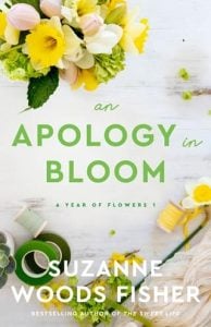 apology in bloom, suzanne woods fisher