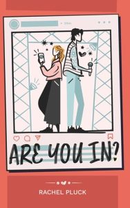 are you in, rachel pluck