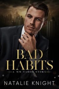 bad habits, natalie knight