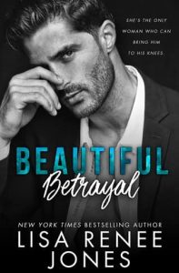 beautiful betrayal, lisa renee jones