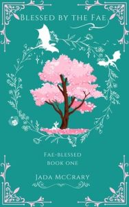blessed fae, jada mccrary