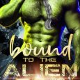 bound alien orc lara roth