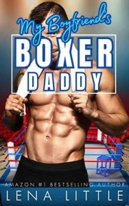 boyfriend's boxer daddy, lena little