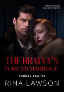 bratva's marriage, rina lawson