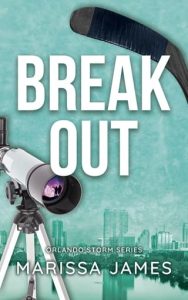 break out, marissa james