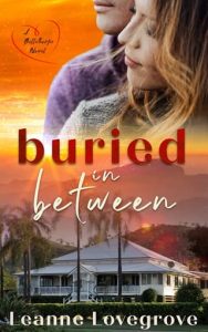 buried in between, leanne lovegrove