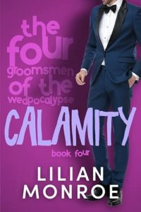 calamity, lilian monroe