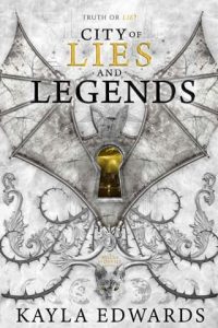 city lies legends, kayla edwards