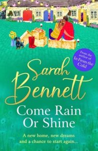 come rain, sarah bennett