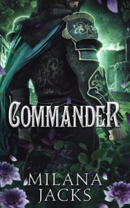 commander, milana jacks