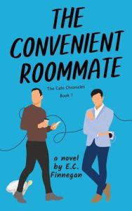 convenient roommate, ec finnegan