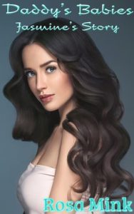 daddy's babies, rosa mink