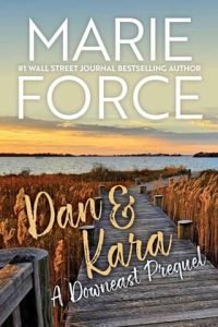 dan kara, marie force