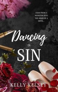 dancing in sin, kelly kelsey
