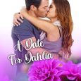 date for dahlia natalie ann