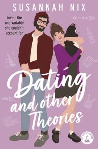 dating theories, susannah nix