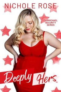 deeply hers, nichole rose