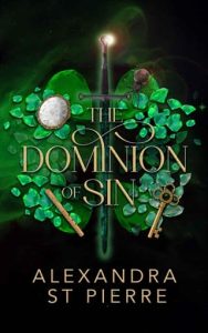 dominion of sin, alexandra st pierre