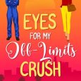 eyes off-limits crush ella marie