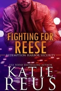 fighting for reese, katie reus