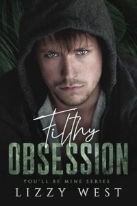filthy obsession, lizzy west