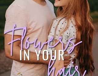 flowers in your hair alice daniels