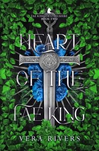 heart fae king, vera rivers