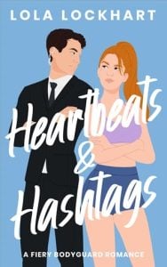 heartbeats hashtags, lola lockhart