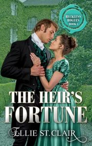 heir's fortune, ellie st clair