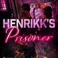 henrikk's prisoner darcy fayton