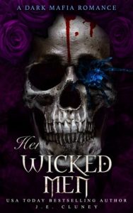 her wicked men, je cluney