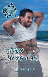 himbo takes it all, cd rachels