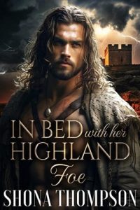 in bed highland foe, shona thompson