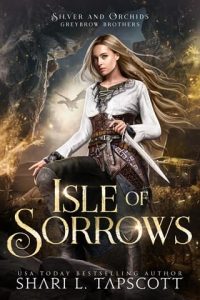 isle of sorrows, shari l tapscott
