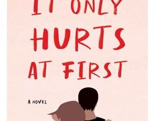 it only hurts at first allison rogers