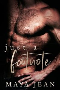 just footnote, maya jean