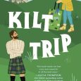 kilt trip alexandra kiley