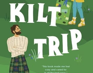 kilt trip alexandra kiley