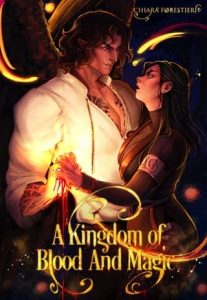 kingdom blood magic, chiara forestieri