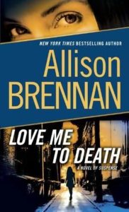love me, allison brennan
