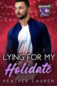 lying for holidate, heather lauren