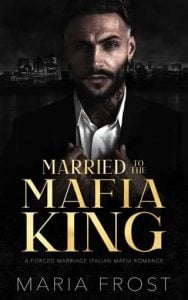 married mafia king, maria frost