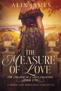 measure of love, alix james