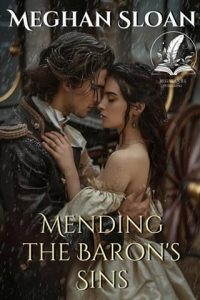 mending baron's sins, meghan sloan