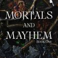 mortals mayhem b livingstone