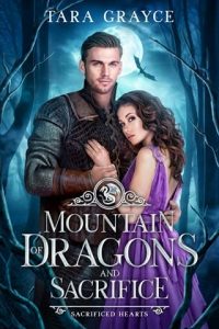 mountain dragons, tara grayce