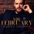 mr february hadley raydeen