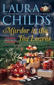 murder tea leaves, laura childs