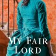 my fair lord elisabeth hobbes